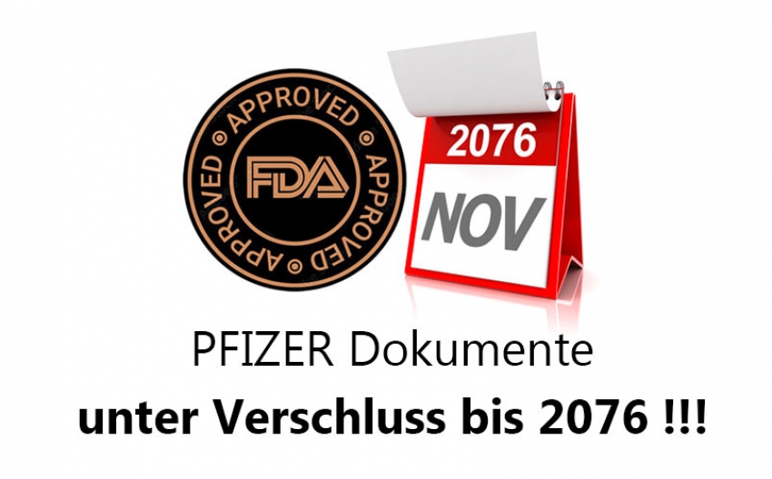 Pfizer Dokumente bis 2076 unter Verschluss !